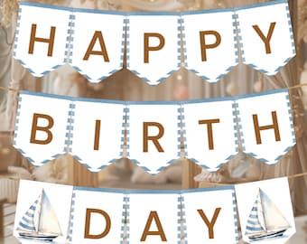 Nautical Happy Birthday Banner | Sailboat, Our Little Sailor Boy 1st Birthday Party Decor Ideas, Printable Bunting, Custom Party Garland NU1