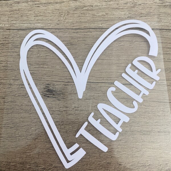 Teacher - Heart, Vinyl Decal, Any Size & Color (Glitter Too) - Perfect for Car Window, Tumbler or Stanley