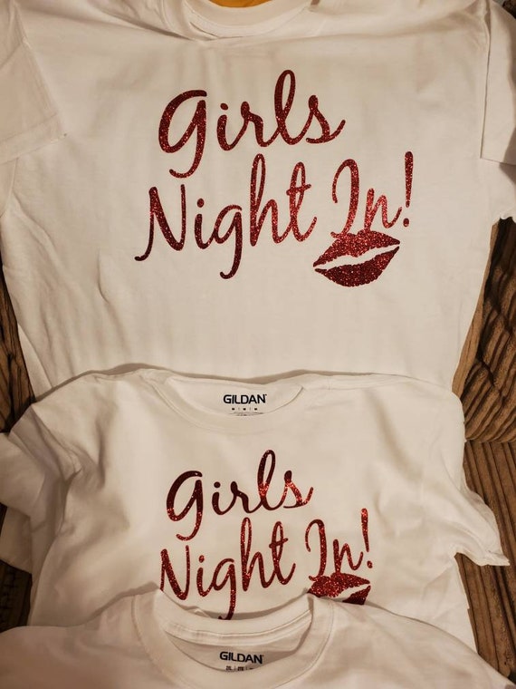 Girls Night in Shirt Only Etsy