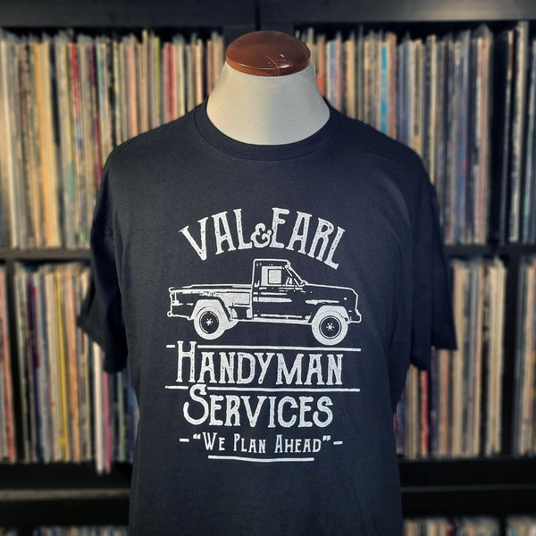 Val & Earl Handyman Services T-Shirt: Movie Fan Gift