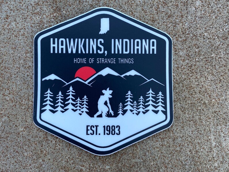 Visit Hawkins Indiana Home of Stranger Things Sticker Etsy