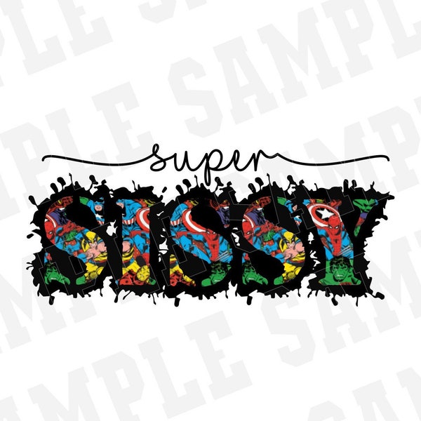 SVG PNG and JPG Marvel sister, marvel sissy, marvel, superhero, marvel birthday, sister shirt, sublimation file