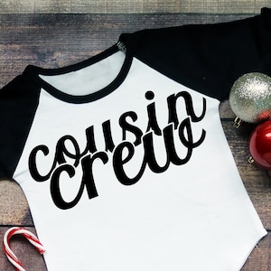 Cousin Crew SVG | fun family design | DIGITAL DOWNLOAD | personal and commercial use