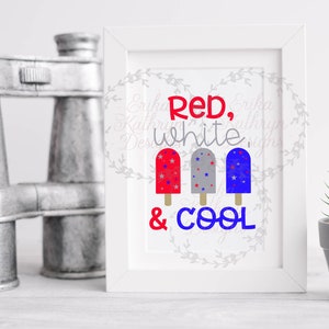 Rot weiß und cool SVG |  persönliche und gewerbliche Nutzung | Spaß patriotische Design | Ice Pops, Popsicles, Amerika | DIGITALER DOWNLOAD