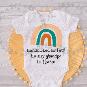 Handpicked for Earth by My Grandpa in Heaven SVG | rainbow pregnancy announcement | DIGITAL DOWNLOAD | personal & commercial use