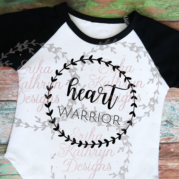 Heart Warrior SVG | design for heart surgery, survivors, etc | personal and commercial use | DIGITAL DOWNLOAD only