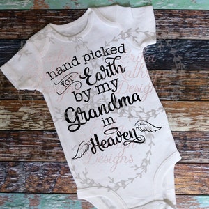 Handpicked for Earth by My Grandma in Heaven SVG | pregnancy announcement after loss | DIGITAL DOWNLOAD | personal and commercial use
