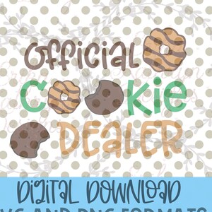 Official cookie dealer SVG | fun design for girls cookie sales troop | DIGITAL DOWNLOAD | personal and commercial use