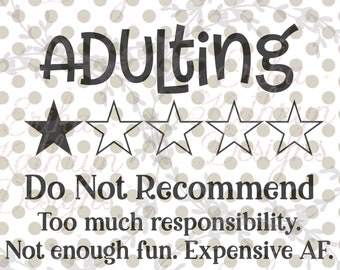 Adulting 1 star SVG | Personal and Commercial Use | Funny design for shirt, bag, mugs, and more