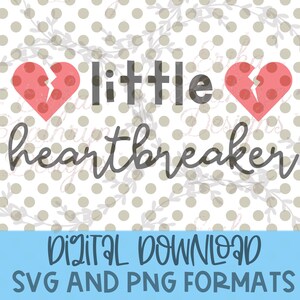 Little Heartbreaker SVG | fun design for babies, toddlers and little kids