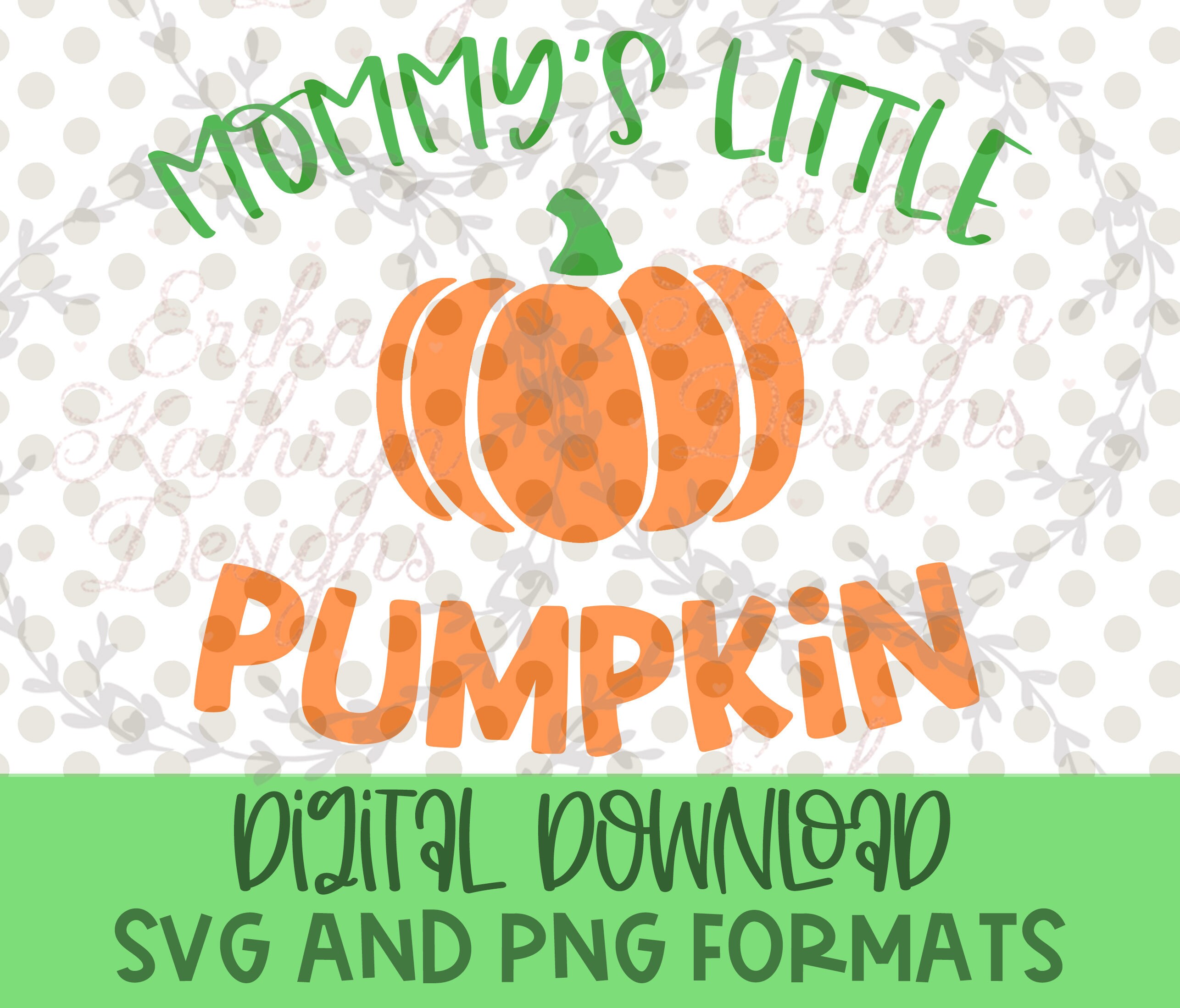 Mommy’s Little Pumpkin SVG Fun Design for Babies and | Etsy
