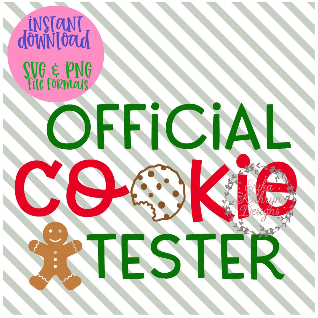 Official Cookie Tester SVG Christmas Holidays Kids - Etsy
