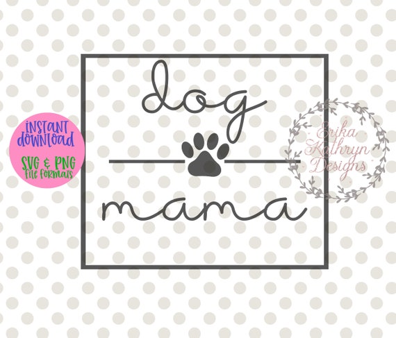 Free Free Dog Mom Svg Etsy 759 SVG PNG EPS DXF File