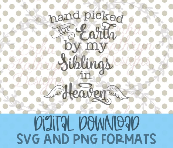 Handpicked for Earth by My Siblings in Heaven SVG Pregnancy - Etsy