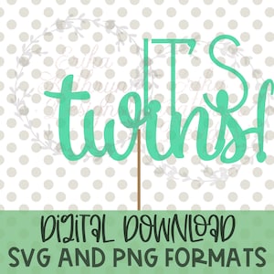 It&#39;s twins cake topper SVG | fun design for baby showers and more
