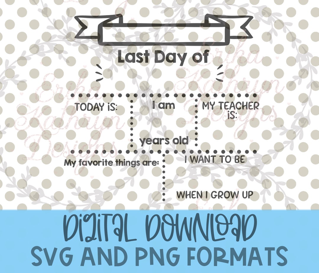 Last Day of School Dotted Lines Chalkboard SVG Personal or Etsy