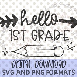 Hello 1st grade SVG | Fun design for back to school