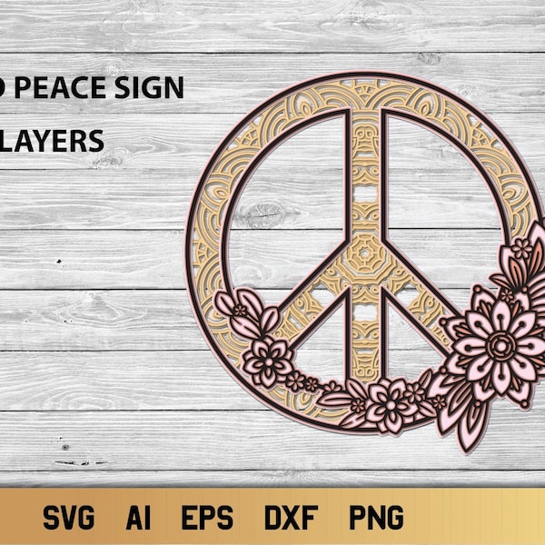 3d Layered Peace Sign SVG, Peace Symbol Cut File, Floral SVG Commercial Use.