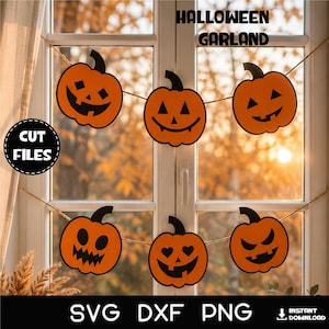 May include: A Halloween garland featuring six orange jack-o'-lantern pumpkin cutouts with various black facial expressions, strung on a thin cord. The text HALLOWEEN GARLAND, CUT FILES, and SVG DXF PNG INSTANT DOWNLOAD are visible.
