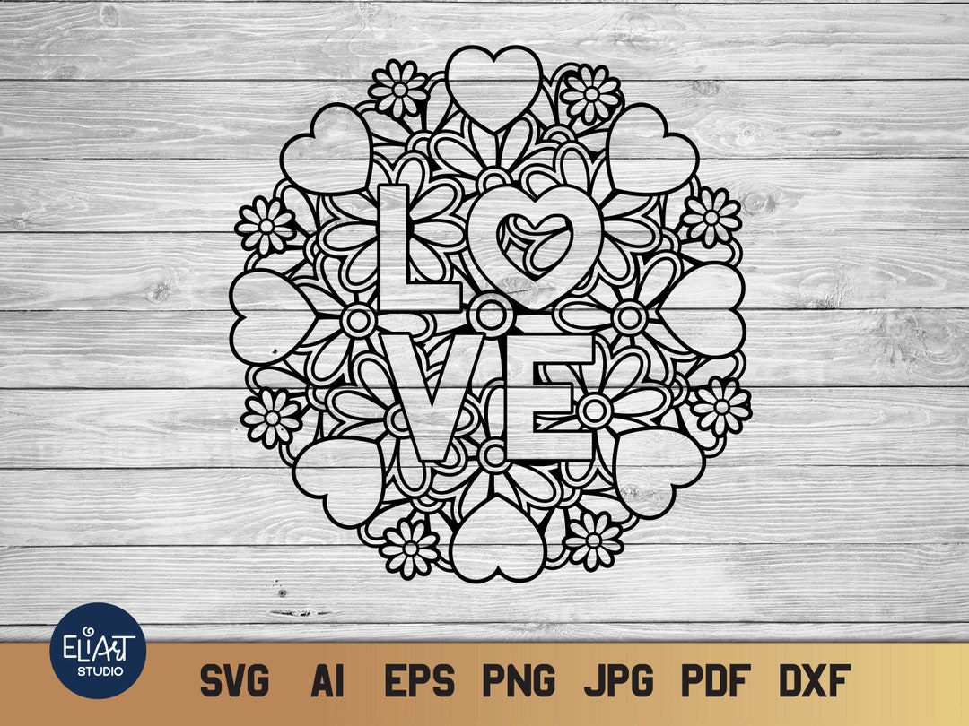 Mandala SVG With Hearts and Flowers, Love SVG Valentines Day Design ...