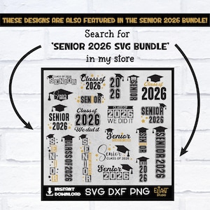 May include: A black and white graphic with graduation-themed designs for the Class of 2026. The designs include graduation caps, the words "Senior 2026", and the text "We Did It". The text "SENIOR 2026 SVG BUNDLE" is also included.