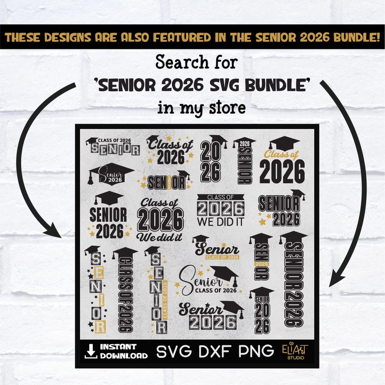 May include: A black and white graphic with graduation-themed designs for the Class of 2026. The designs include graduation caps, the words "Senior 2026", and the text "We Did It". The text "SENIOR 2026 SVG BUNDLE" is also included.