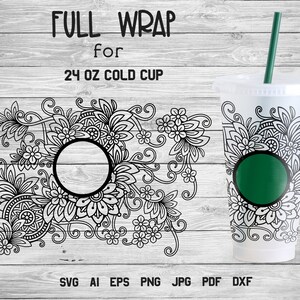 May include: Black and white floral design for a 24 ounce cold cup. The design features intricate swirls and flowers. The design is shown on a white cup with a green circle in the center. The text "FULL WRAP for 24 OZ COLD CUP" is at the top of the image. The text "SVG AI EPS PNG JPG PDF DXF" is at the bottom of the image.