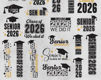 Senior 2026 SVG, Class of 2026 SVG, Senior 2026 Bundle, Senior Vertical Sign, Senior Decor.