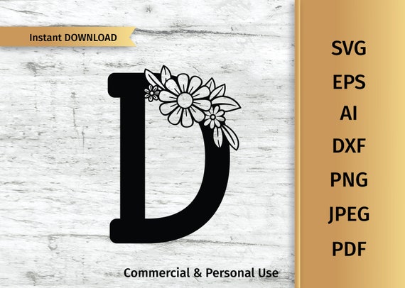 Download Floral Letter D Svg Flower Alphabet Svg Initial Svg Etsy