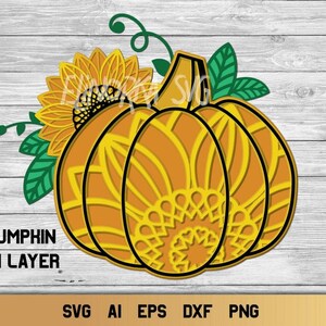 May include: A 3D layered pumpkin with a sunflower design. The pumpkin is orange and yellow, and the sunflower is yellow with green leaves. The text "3D PUMPKIN MULTI LAYER" is at the bottom of the image.