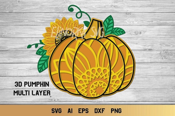 Download Pumpkin Svg 3d Layered Fall Svg Sunflower Svg 7 Layers Etsy