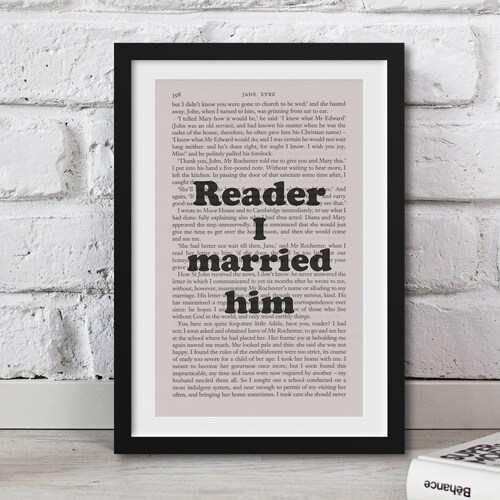 Reader I Married Him Jane Eyre Quote Print Vintage Book Etsy UK