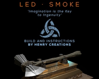 Stormbreaker LED · SMOKE. Build and Instructions by Henry Creations. PDF guide. Thor Cosplay.