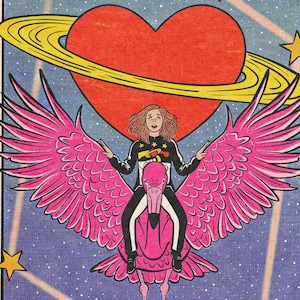 May include: Illustration of a person riding a pink flamingo with outstretched wings. A large red heart with a yellow ring and stars are in the background. The person is wearing a black and white racing suit.