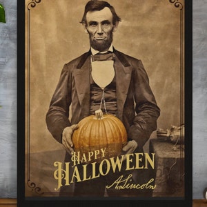 Abraham Lincoln Happy Halloween Digital Download - Printable Painting - American Collection - Digital Painting Art Print, Wall Art