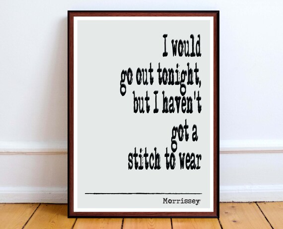 Morrissey The Smiths Song Lyrics Art Print Modern Home Decor Etsy