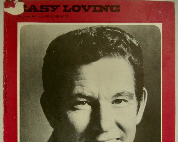 Easy Loving   1971   Freddy Hart   Freddie Hart     Current Sheet Music