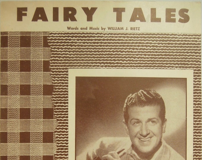 Fairy Tales   1949  Sheet Music   Eddy Howard