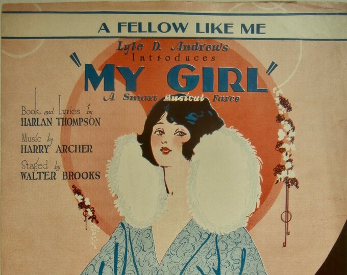 Fellow Like Me, A   1924   My Girl   Harlan Thompson  Harry Archer    Sheet Music