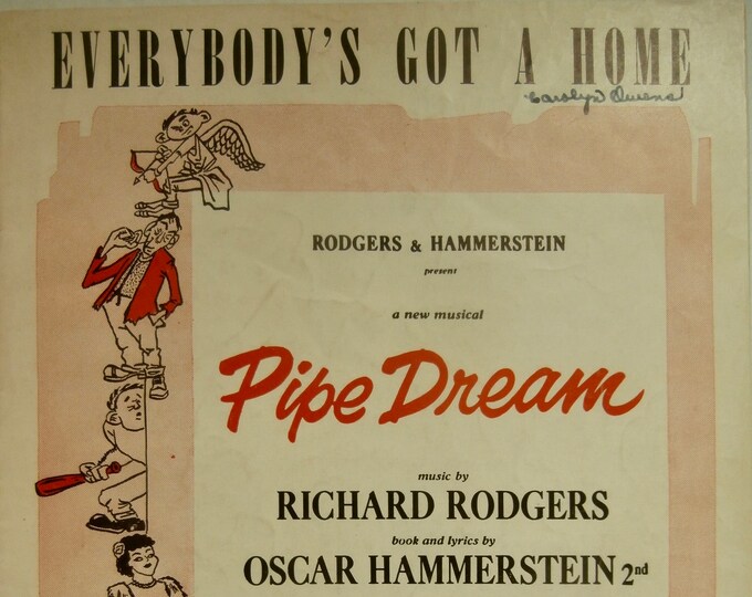 Everybody's Got A Home   1955   "Pipe Dream"   Richard Rodgers  Oscar Hammerstein 2nd   Stage Production Sheet Music