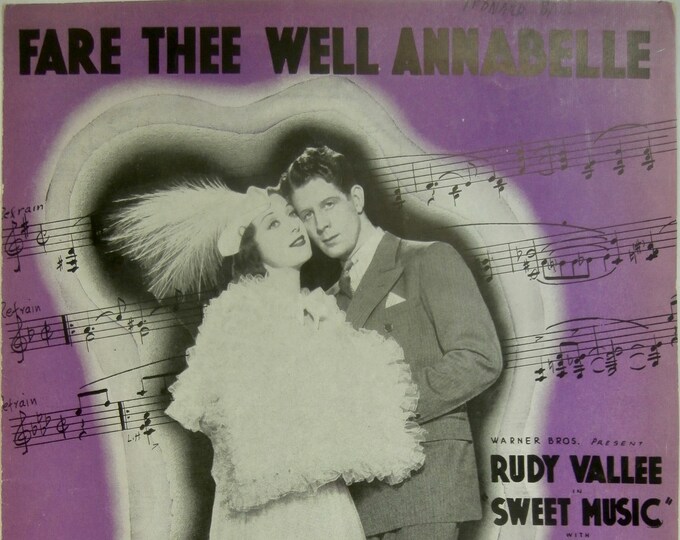 Fare Thee Well Annabelle     1934  Sheet Music     Rudy Vallee, Ann Dvorak In Sweet Music