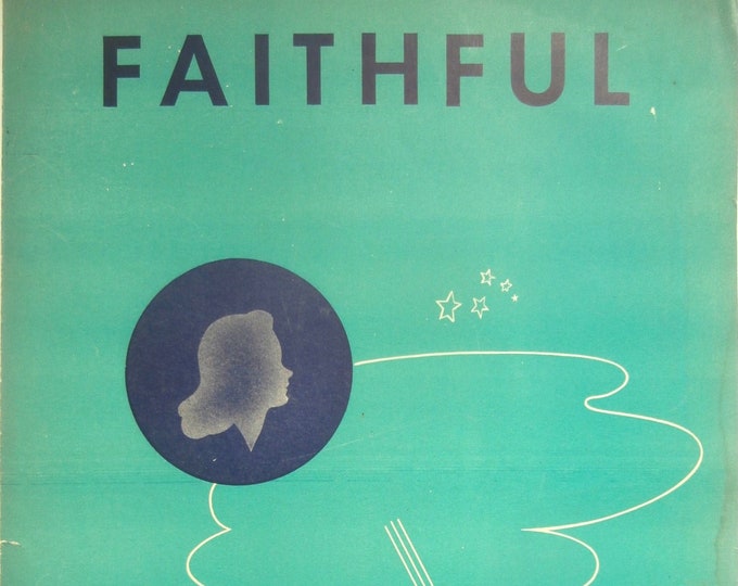 Faithful   1951      Jimmy Kennedy  Alex Alstone    Sheet Music