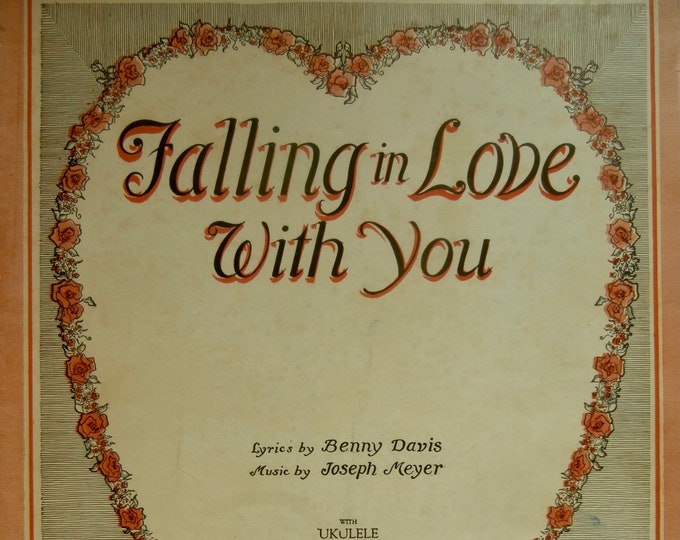 Falling In Love With You   1926  Sheet Music