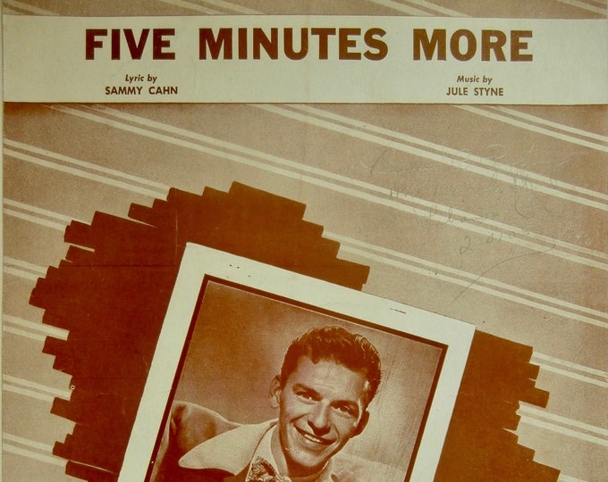 Five Minutes More   1946   Frank Sinatra   Sammy Cahn  Jule Styne    Sheet Music