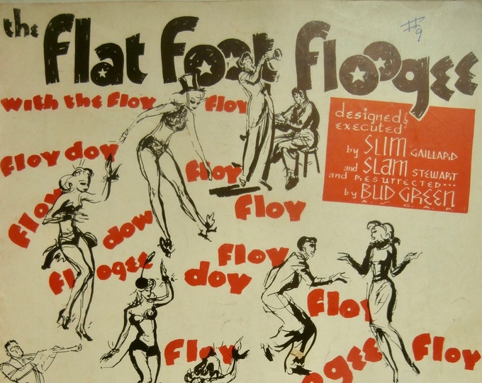 Flat Foot Flogee, The   1938      Slim Gaillard  Slam Stewart    Sheet Music