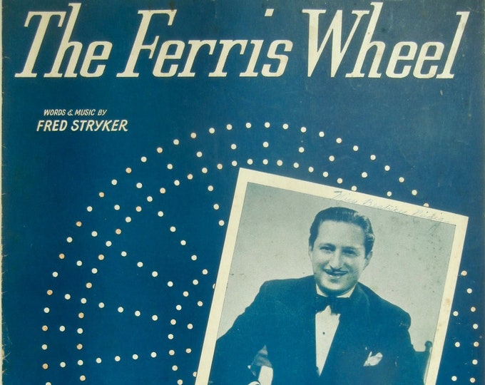 Ferris Wheel, The   1942   Dave Cheskin   Fred Stryker      Sheet Music
