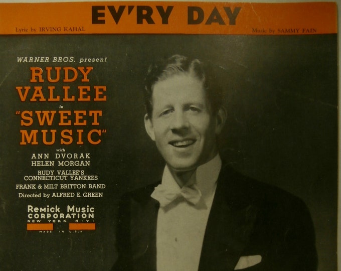 Ev'ry Day   1936   Rudy Vallee In Sweet Music   Irving Kahal    Sammy Fain    Sheet Music