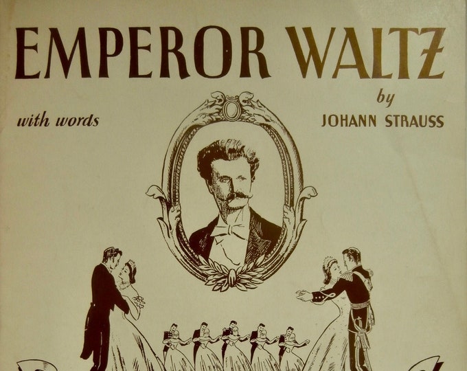 Emperor Waltz   1943      Johann Strauss  arr. Lee Masters    Sheet Music
