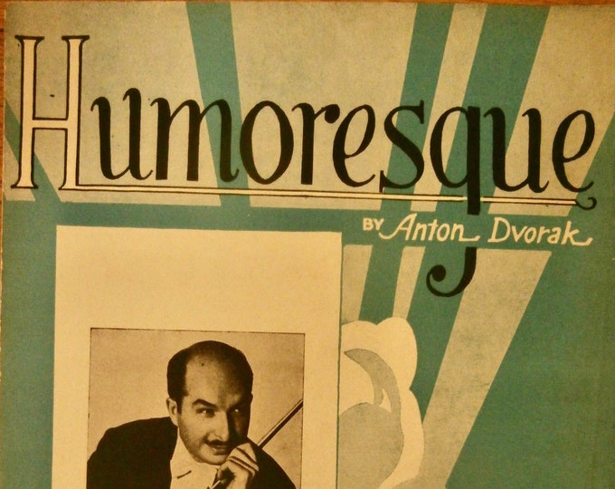 Humoresque   1932   Xavier Cugat   Anton Dvorak  William Nameiw    Sheet Music