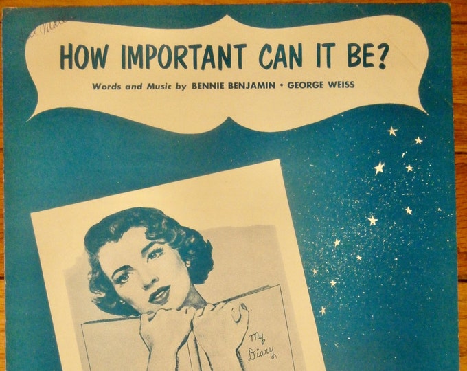 How Important Can It Be?   1955   Joni James   Bennie Benjamin  George Weiss    Sheet Music